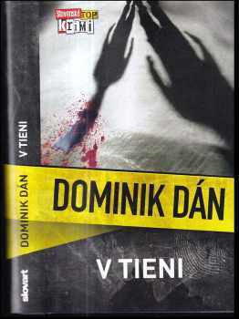 Dominik Dán: V tieni