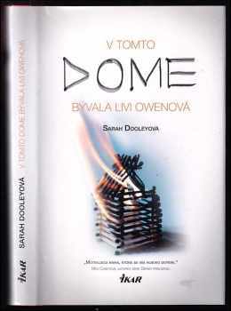 V tomto dome bývala Livi Owenová