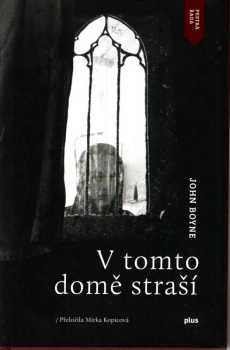 V tomto domě straší