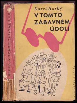 V tomto zábavném údolí