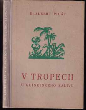 V tropech u Guinejského zálivu