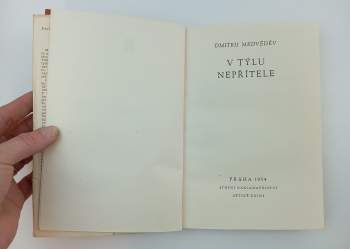 Dmitrij Nikolajevič Medvedev: V týlu nepřítele
