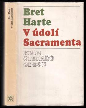 Bret Harte: V údolí Sacramenta