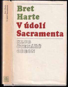 Bret Harte: V údolí Sacramenta