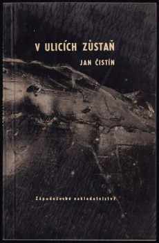 V ulicích zůstaň