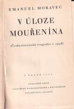 Emanuel Moravec: V úloze mouřenína