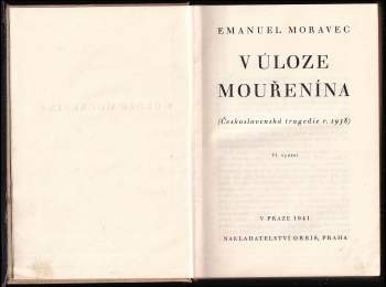 Emanuel Moravec: V úloze mouřenína