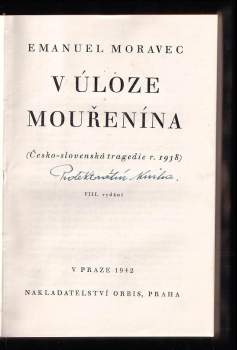 Emanuel Moravec: V úloze mouřenína