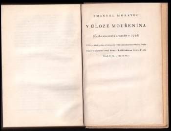 Emanuel Moravec: V úloze mouřenína
