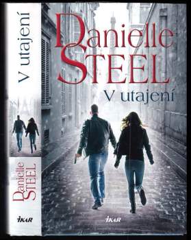 Danielle Steel: V utajení