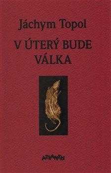 V úterý bude válka