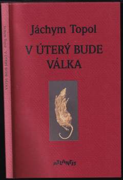 V úterý bude válka