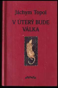 V úterý bude válka
