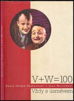 Jan Werich: V + W = 100