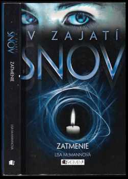 V zajatí snov