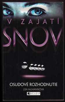 V zajatí snov