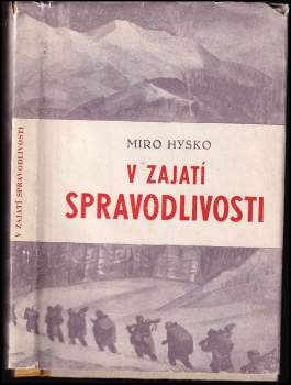 V zajatí spravodlivosti