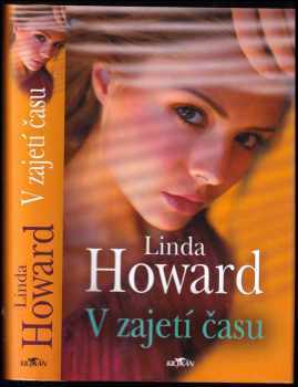 V zajetí času - Linda Howard (2007, Alpress) - ID: 738867
