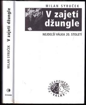 Milan Syruček: V zajetí džungle