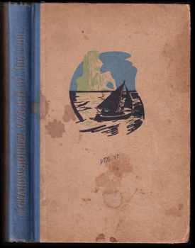 V zajetí jižního moře - Martha Granow-Houben, Vilém Haney, R Winkler (1941, Ústřední dělnické knihkupectví a nakladatelství) - ID: 463716