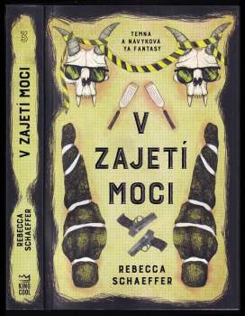 Rebecca Schaeffer: V zajetí moci