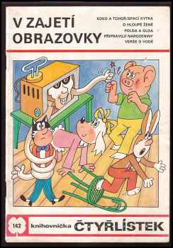 Ljuba Štíplová: V zajetí obrazovky - Čtyřlístek 142