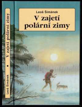 V zajetí polární zimy - Leoš Šimánek (2005, Action-Press) - ID: 749503