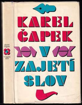 Karel Čapek: V zajetí slov