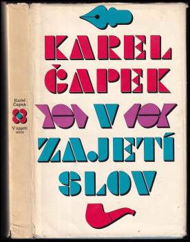 Karel Čapek: V zajetí slov