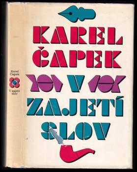 Karel Čapek: V zajetí slov