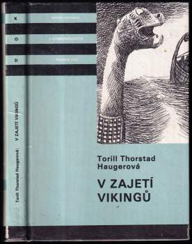 Torill Thorstad Hauger: V zajetí vikingů