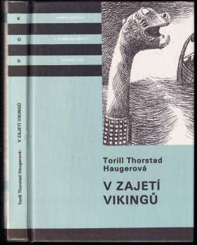 Torill Thorstad Hauger: V zajetí vikingů