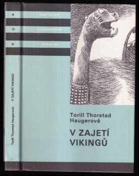 Torill Thorstad Hauger: V zajetí vikingů