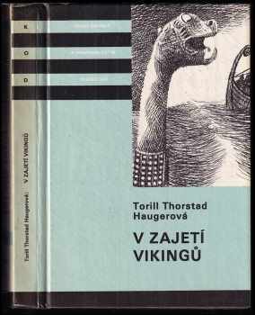 Torill Thorstad Hauger: V zajetí vikingů