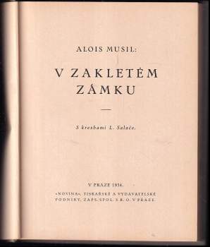 Alois Musil: V zakletém zámku