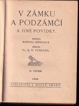 Božena Němcová: V zámku a podzámčí a jiné povídky