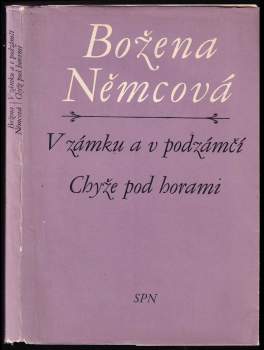 V zámku a v podzámčí ; Chyže pod horami