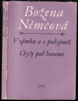 V zámku a v podzámčí ; Chyže pod horami
