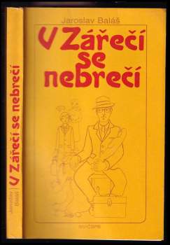 V Zářečí se nebrečí