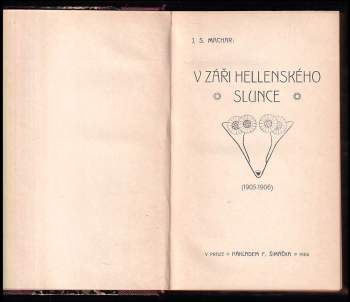 Josef Svatopluk Machar: V záři hellenského slunce