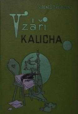 Václav Beneš-Třebízský: V záři kalicha