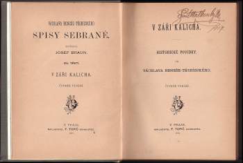 Václav Beneš-Třebízský: V záři kalicha