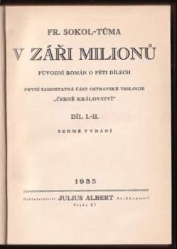František Sokol Tůma: V záři milionů
