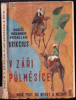 Mohamed Abdallah-hadži Brikcius: V záři půlměsíce