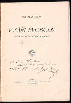 Antonín Klášterský: V záři svobody