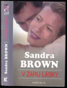 Sandra Brown: V žáru lásky