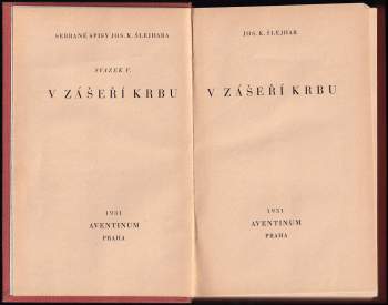 Josef Karel Šlejhar: V zášeří krbu