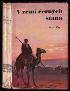 Karl May: V zemi černých stanů - román z cyklu V říši stříbrného lva I.