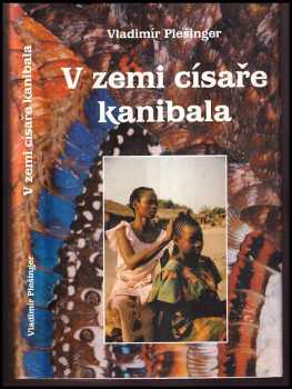 V zemi císaře kanibala