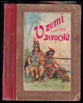 V zemi divochů